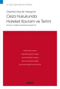 Ceza Hukukunda Hareket Kavram ve Terimi