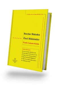 Borçlar Hukuku Özel Hükümler Pratik Çalışma Kitabı