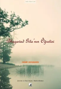 Bhagavat Gita'nın Öğretisi