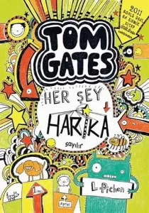 Tom Gates - Her Şey Harika Sayılır CİLTLİ---8+