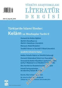 TALİD Türkiye Araştırmaları Literatür Dergisi - Dosya: Türkiye'de İslami İlimler: Kelam ve Mezhepler Tarihi 2 - Sayı: 28  Cilt: 14