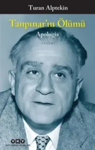 Tanpınar'ın Ölümü - Apologi