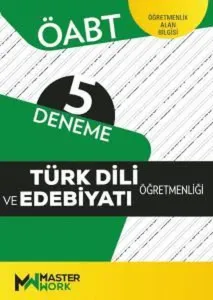 MasterWork Yayınları ÖABT Türk Dili ve Edebiyatı 5 Deneme