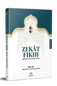 Zekat Fıkhı;Miktarı ve Verileceği Yerler