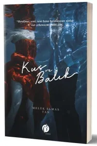 Kuş ve Balık