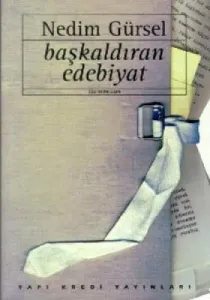 Başkaldıran EdebiyatEleştiri - İnceleme (1966-1995) Başkaldıran EdebiyatEleştiri - İnceleme (1966-1995)