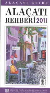 Alaçatı Rehberi 2011