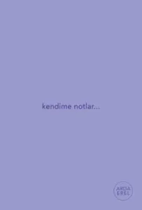 Kendime Notlar-Mor (Ciltli)