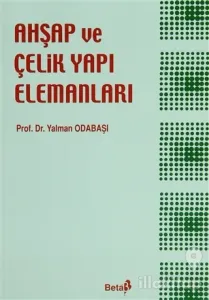Ahşap ve Çelik Yapı Elemanları