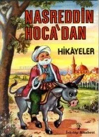 Nasreddin Hoca Hikayeleri (Renkli)