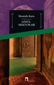 Gönül Mektupları