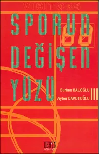 Sporun Değişen Yüzü