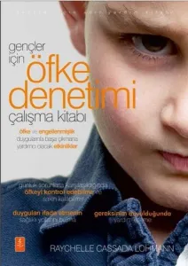 Gençler için Öfke Denetimi Çalışma Kitabı