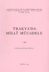 Trakyada Milli Mücadele 1.Cilt
