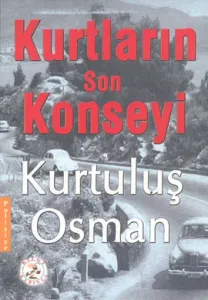 Kurtların Son Konseyi Kurtların Son Konseyi