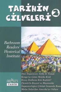 Tarihin Cilveleri-2; Bathroom Readers Hystreical Institute
