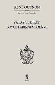 Yatay ve Dikey Boyutların Sembolizmi