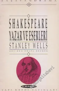 Shakespeare Yazar ve Eserleri ( The Writer and his Work ) -        1993