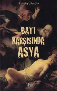 Batı Karşısında Asya