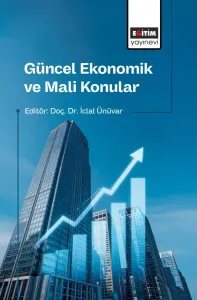 Güncel Ekonomik ve Mali Konular