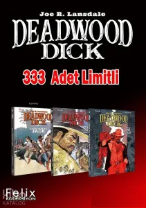 Deadwood Dick (3'lü Set)
