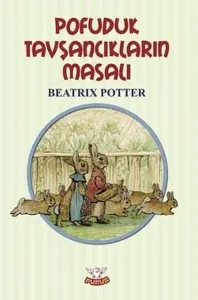 Pofuduk Tavşancıklar’ın Masalı