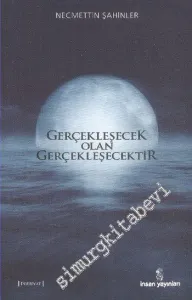 Gerçekleşecek Olan Gerçekleşecektir -