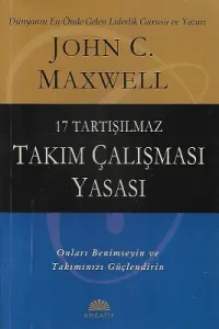 17 Tartışılmaz Takım Çalışması Yasası