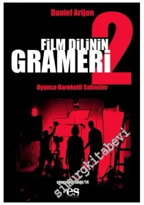 Film Dilinin Grameri 2: Oyuncu Hareketli Sahneler -         2005