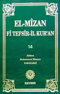 El-Mîzân Fî Tefsîr'il-Kur'ân c. 14