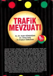 Trafik Mevzuatı