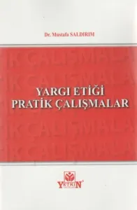 Yargı Etiği Pratik Çalışmaları