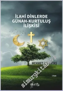 İlahi Dinlerde Günah - Kurtuluş İlişkisi -        2023