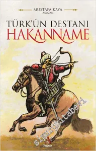 Türk'ün Destanı Hakanname -
