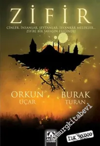 Zifir: Cinler. İnsanlar. Şeytanlar. İsyankâr Melekler - Zifiri Bir Savaşın Eşiğinde -        2007