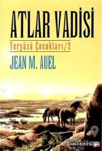 Atlar Vadisi Yeryüzü Çocukları 2