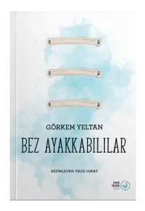 BEZ AYAKKABILILAR