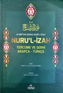 Nuru'l-İzah Tercüme ve Şerhi Arapça-Türkçe (Ciltli)