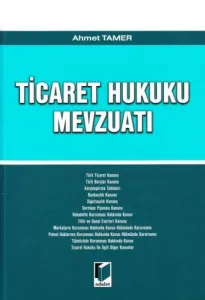 Ticaret Hukuku Mevzuatı
