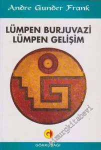 Lümpen Burjuvazi Lümpen Gelişim -