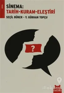 Sinema: Tarih-Kuram-Eleştiri