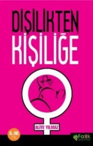 Dişilikten Kişiliğe
