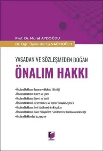 Yasadan ve Sözleşmeden Doğan Önalım Hakkı