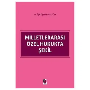 Milletlerarası Özel Hukukta Şekil