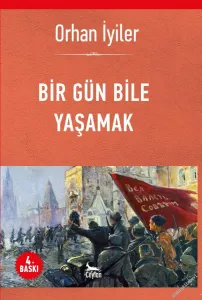 Bir Gün Bile Yaşamak -         2022