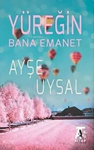 Yüreğin Bana Emanet