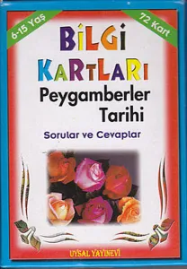 Bilgi Kartları 5 (6-15 Yaş); Peygamberler Tarihi Sorular ve Cevaplar