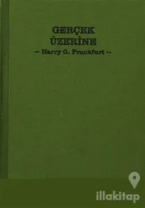 Gerçek Üzerine (Ciltli)