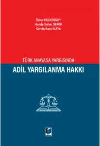 Adil Yargılanma Hakkı