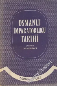 Osmanlı İmparatorluğu Tarihi Cilt 4 -